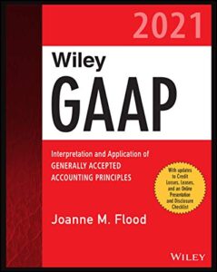 Wiley GAAP 2021 By Joanne M. Flood