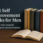 Best Self Improvement Books for Men | Personal Growth & Mindset Mastery Best self improvement books for men to read